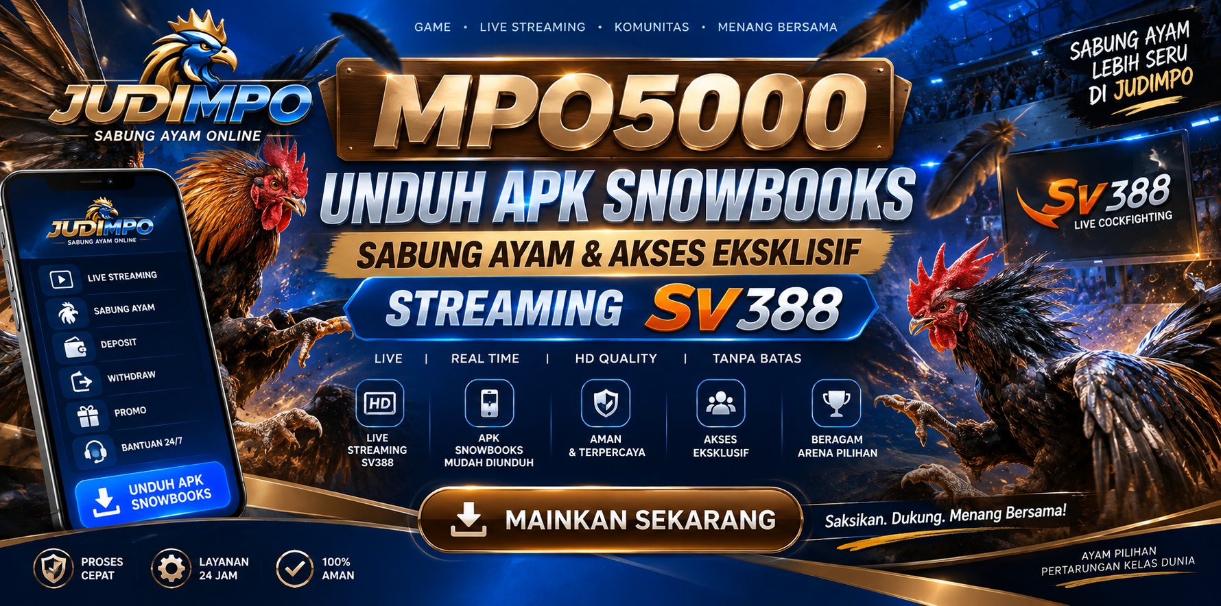 Mpo5000 Unduh Apk Snowbooks Sabung Ayam & Akses Eksklisif Streaming Sv388